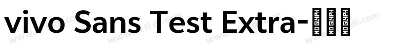 vivo Sans Test Extra字体转换
